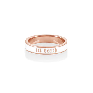 the til death white enamel band - 4mm